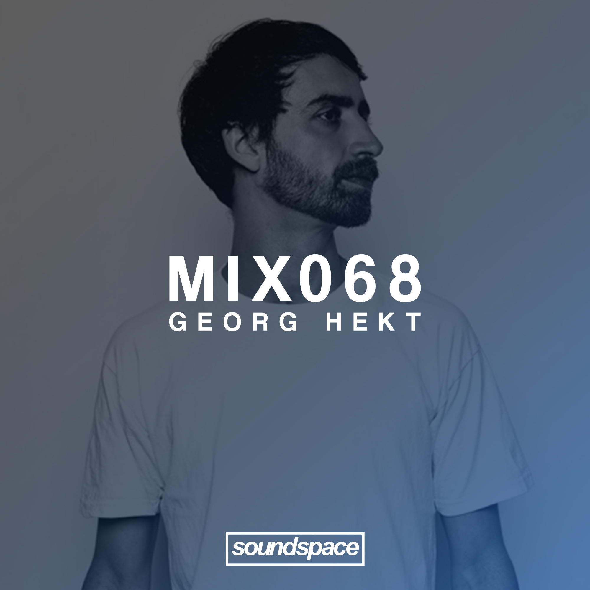 Georg Hekt, Mix, Techno, Berlin, Soundspace, Mix, Podcast