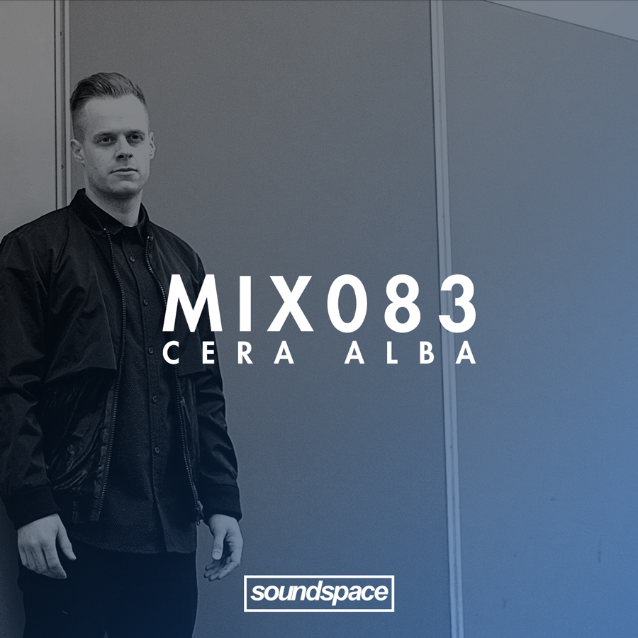 Cera Alba, Mix, Podcast, Soundspace, London